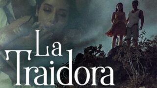 La Traidora (2022) Aq Prime Full Movie