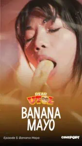 Dear Utol 2025 Ep5 Banana Mayo cinepop season 1 full episode 5