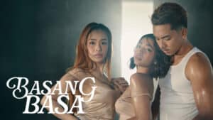 Basang Basa (2025) vivamax full movie 4k 2160p